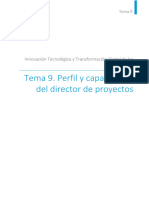 Tema 9. Perfil y Capacidades Del Director de Proyectos: Innovación Tecnológica y Transformación Digital de Las Empresas