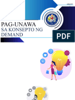 Pag-Unawa: Sa Konsepto NG Demand