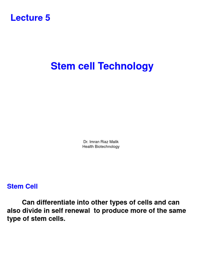 Stem Cell Technology Overview | PDF | Embryonic Stem Cell | Stem Cell