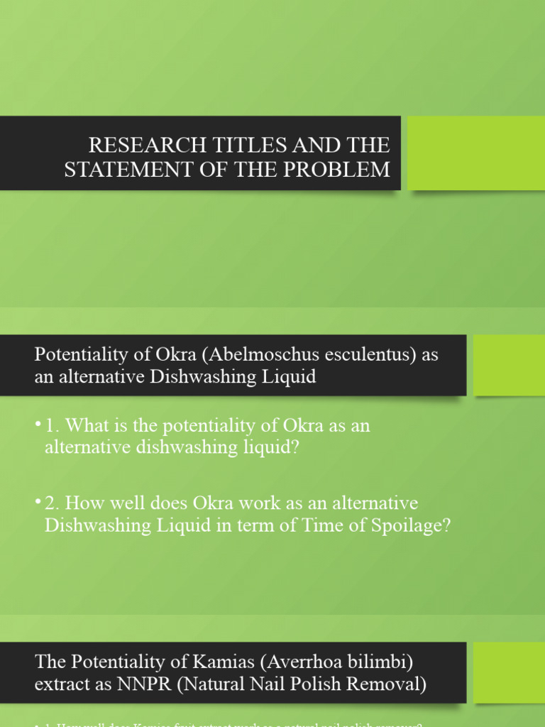 Research Titles and The Statement of The Problem | PDF | Food And Drink