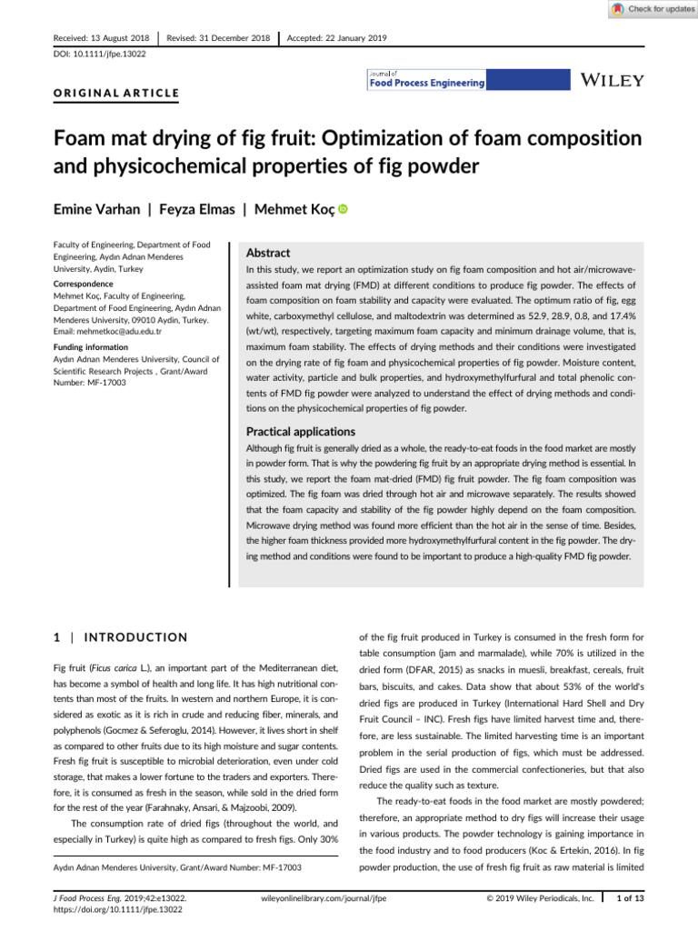 2018 foam mat drying of fig fruit, optimisation of foam composition and physicochemical