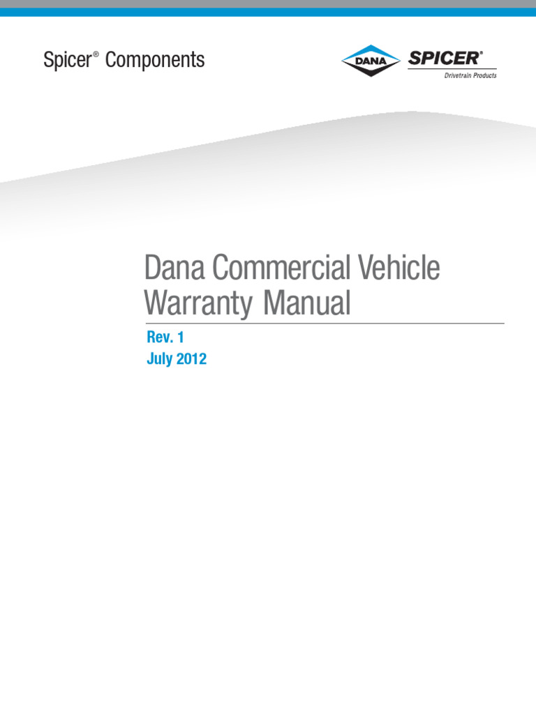 Dana Commercial Vehicle Warranty Manual July, 2012 PDF Legal Liability Common Law