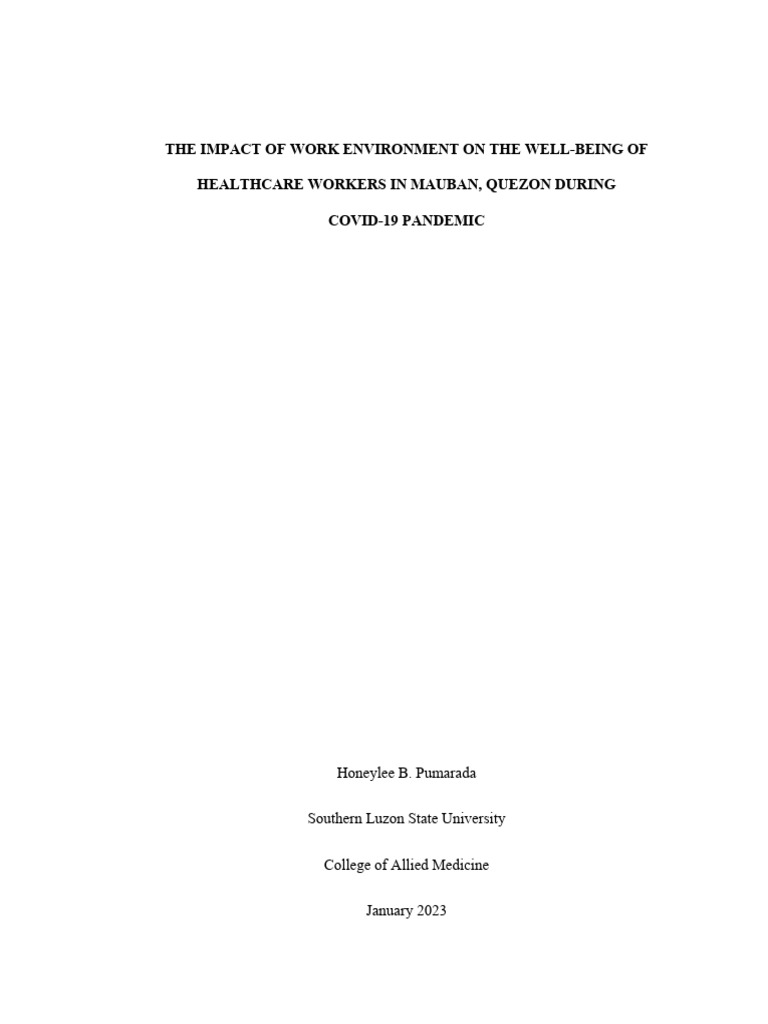 Pumarada Bsn4a The Impact of Work Environment On The Well Being of ...