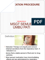 Nebulizationprocedure