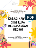 Modul Ajar Seni Rupa - Kreasi Karya Seni Rupa Berdasarkan Medium - Fase E