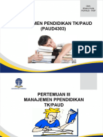 Presentasi Pertemuan 3 - PAUD4303 - Manajemen Pend. TK - Khairul Huda - 2020