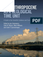 Jan Zalasiewicz (editor), Colin N. Waters (editor), Mark Williams (editor), Colin P. Summerhayes (editor) - The Anthropocene as a Geological Time Unit_ A Guide to the Scientific Evidence and Current D