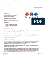 Workshop Sobre o Pticismo Da Física. Combinações Coloridas