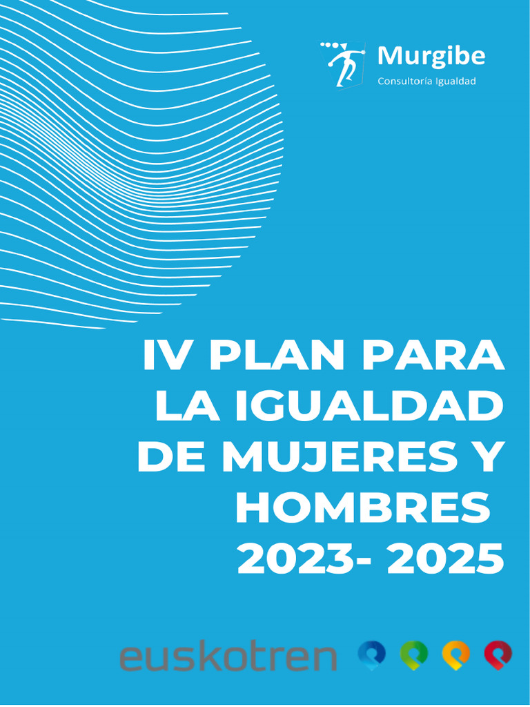 IV Plan de Igualdad EUSKOTREN 2023-2025 | PDF | Estudios de género ...