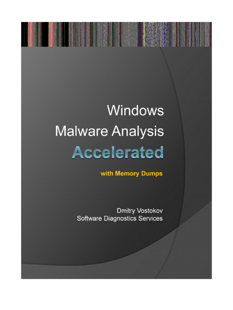 Accelerated Windows Malware Analysis With Memory Dumps (PDFDrive) PDF Library