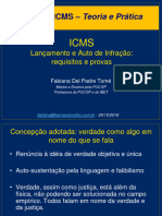 ICMS Lançamento e Auto de Infração Requisitos e Provas
