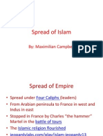 Spread of Islam: By: Maximilian Campbell