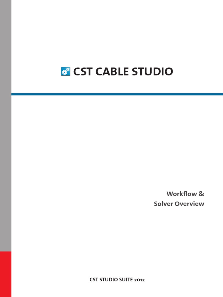 CST Cable Studio Workflow and Solver Overview 4 PDF Free PDF