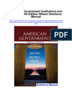American Government Institutions and Policies 13th Edition Wilson Solutions Manual