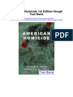 American Homicide 1st Edition Hough Test Bank