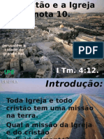 O Cristão e A Igreja Nota 10 - A.