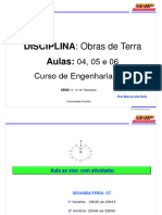 Lista de Exercicios - Resolvidos - 01 - 02 - 03 - 04 - 05 - 06 - Aulas - Obras de Terras - Prof Marcus Reis