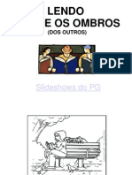 LENDO SOBRE OS OMBROS