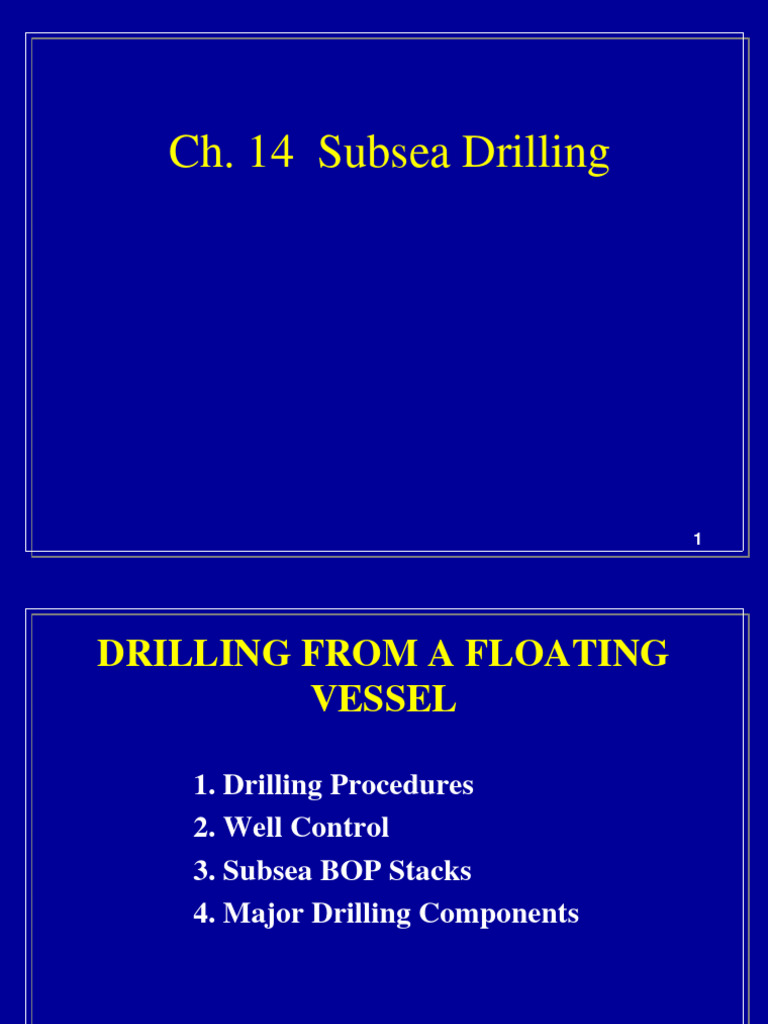 Subsea Drilling Procedures Overview | PDF | Home & Garden | Science ...