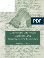 Courtships, Marriage Customs, and Shakespeare's Comedies by Loreen L. Giese (Auth.)