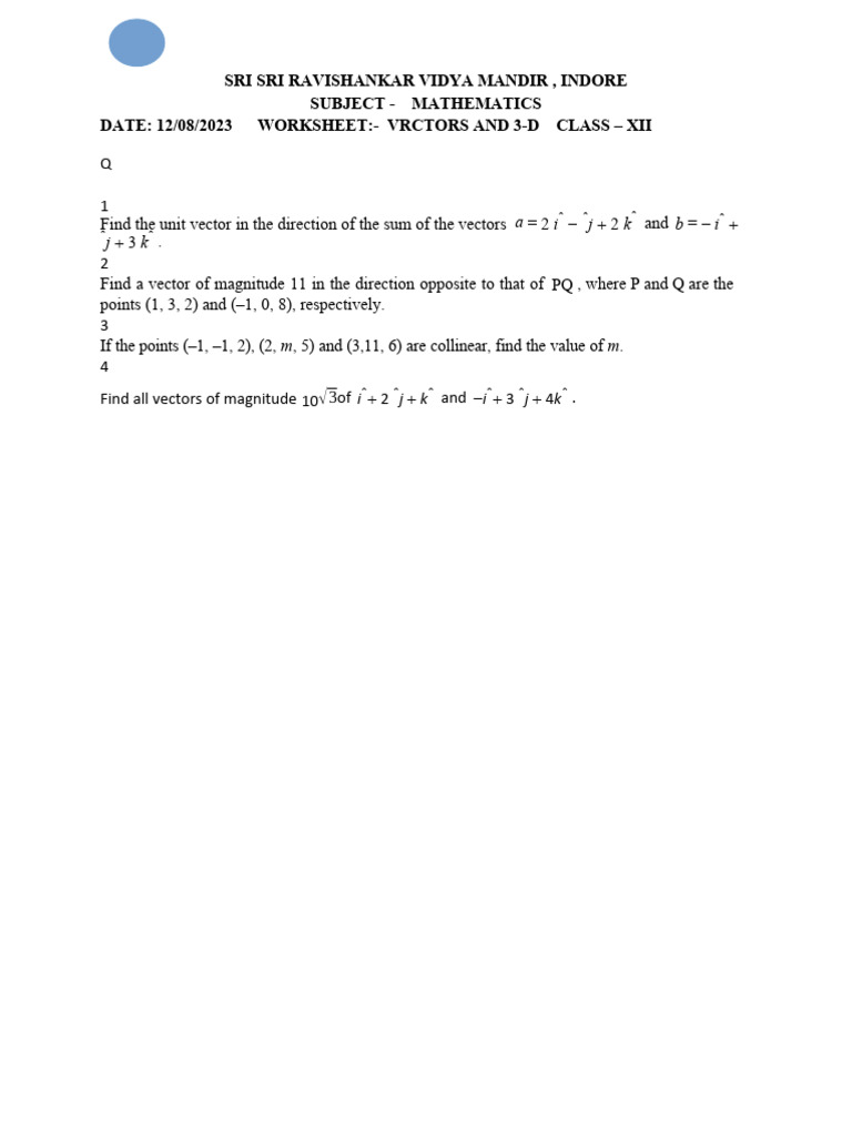 Sri Sri Ravishankar Vidya Mandir, Indore Subject - Mathematics Date: 12 ...