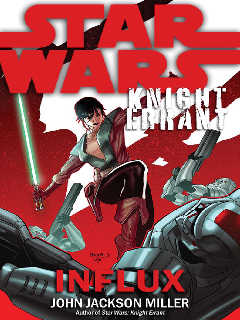 Star Wars Knight Errant Influx | PDF | Sith | Jedi
