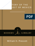 History of The Conquest of Mexico - William H. Prescott - James Lockhart