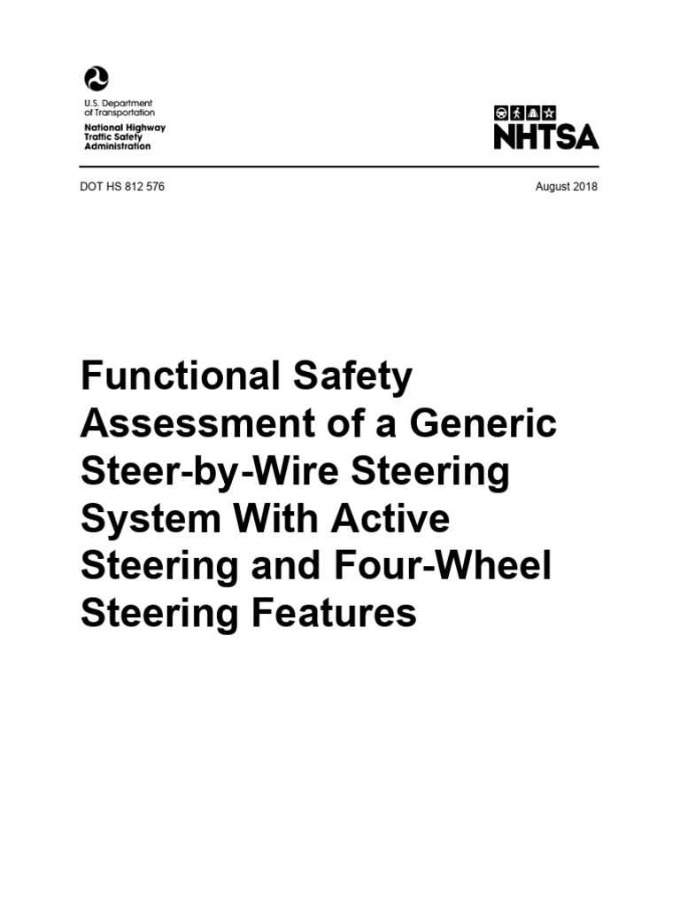 Functional Safety Assessment of a Generic SteerByWire Steering System With Active Steering and