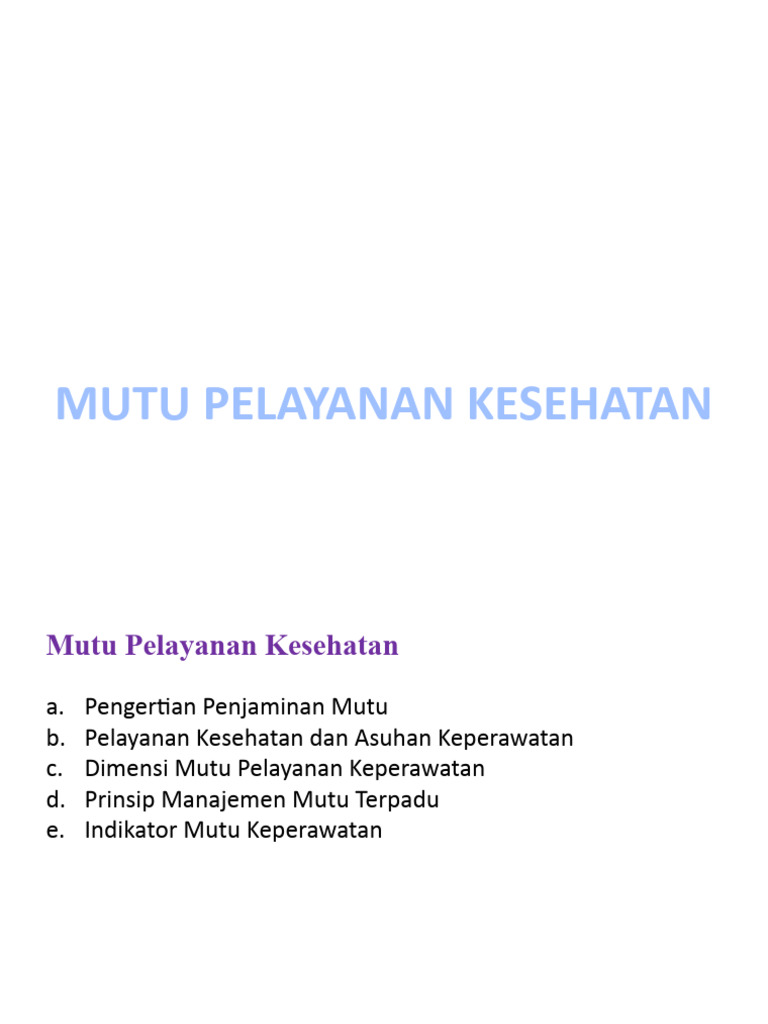 Dimensi dan Penjaminan Mutu Kesehatan | PDF | Karier & Perkembangan ...