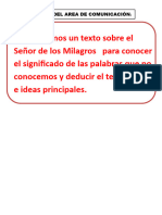 Hoy Leeremos Un Texto Sobre El Señor de Los Milagros para Conocer El Significado de Las Palabras Que No Conocemos y Deducir El Tema Central e Ideas Principales