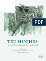 Ted Hughes From Cambridge To Collected by Hughes, Ted Hughes, Ted Gifford, Terry Wormald, Mark Roberts, Neil