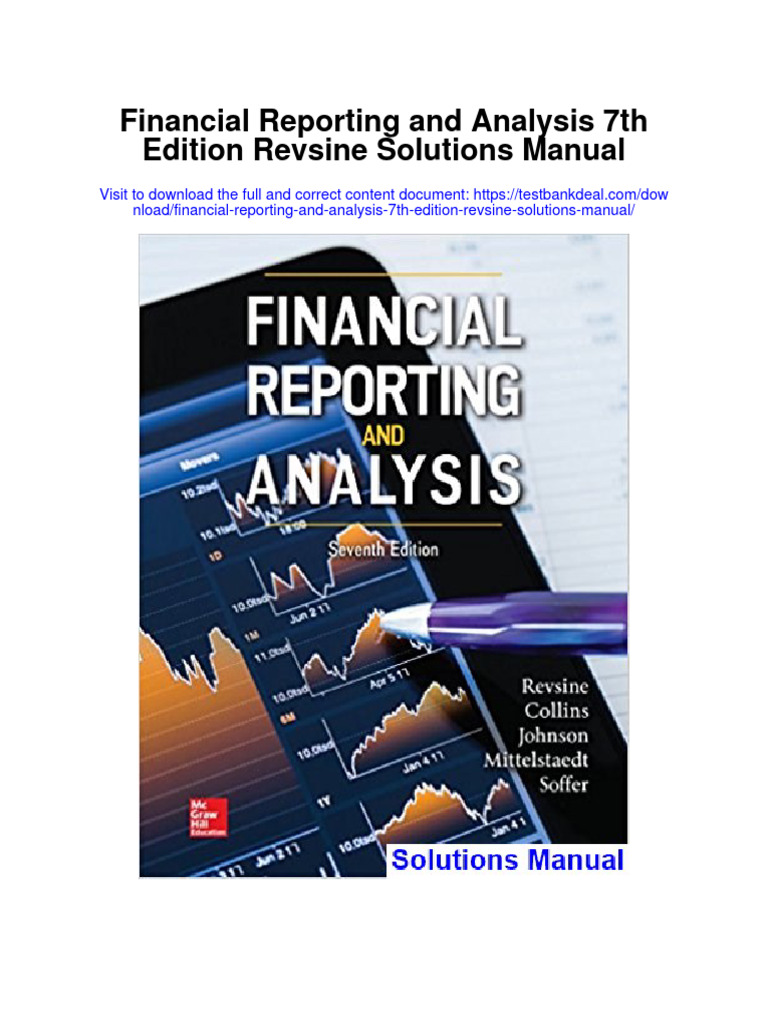 Financial Reporting and Analysis 7th Edition Revsine Solutions Manual