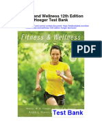 Fitness and Wellness 12th Edition Hoeger Test Bank