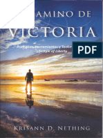 El Camino de Victoria - Principios, Herramientas y Testimonios de Lifestyle of Liberty (Spanish Edition)