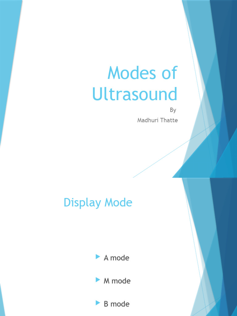 Modes of Ultrasound New | PDF | Medical Ultrasound | Electricity