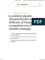 La Caída en Picado Del Petróleo Lleva Al Brent y Al Texas A Coquetear Con El Temido Contango