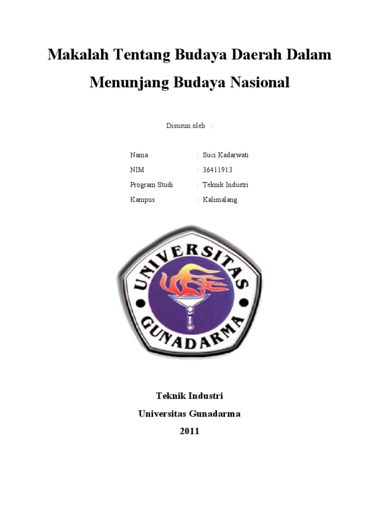 Makalah Tentang Budaya Daerah dalam Menunjang Budaya Nasional