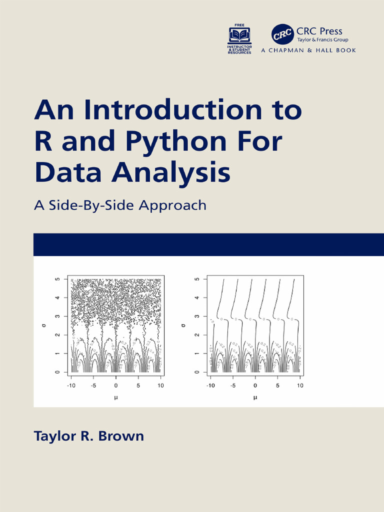 Taylor R. Brown - An Introduction To R and Python For Data Analysis - A ...