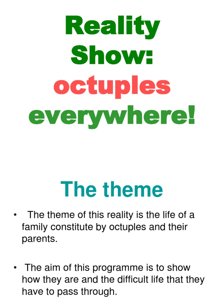 Life with Octuplets: A Reality Show | PDF