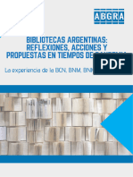 Bibliotecas Argentinas Reflexiones, Acciones y Propuestas en Tiempos de Pandemia. La Experienci de La BCN, BM, BNMM y CONABIP