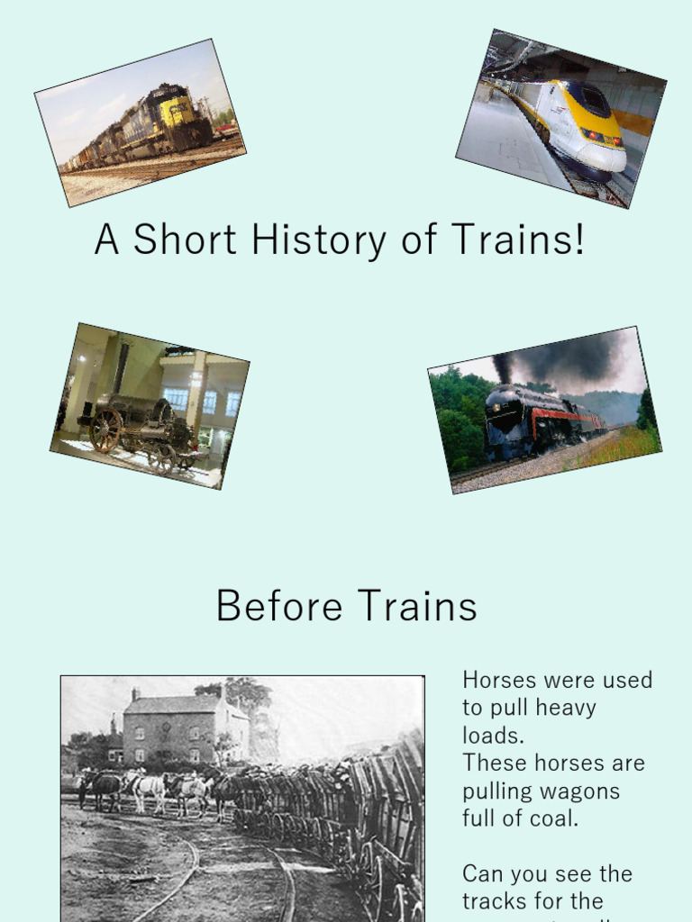 History of Trains.ppt PDF Train Rail Transport