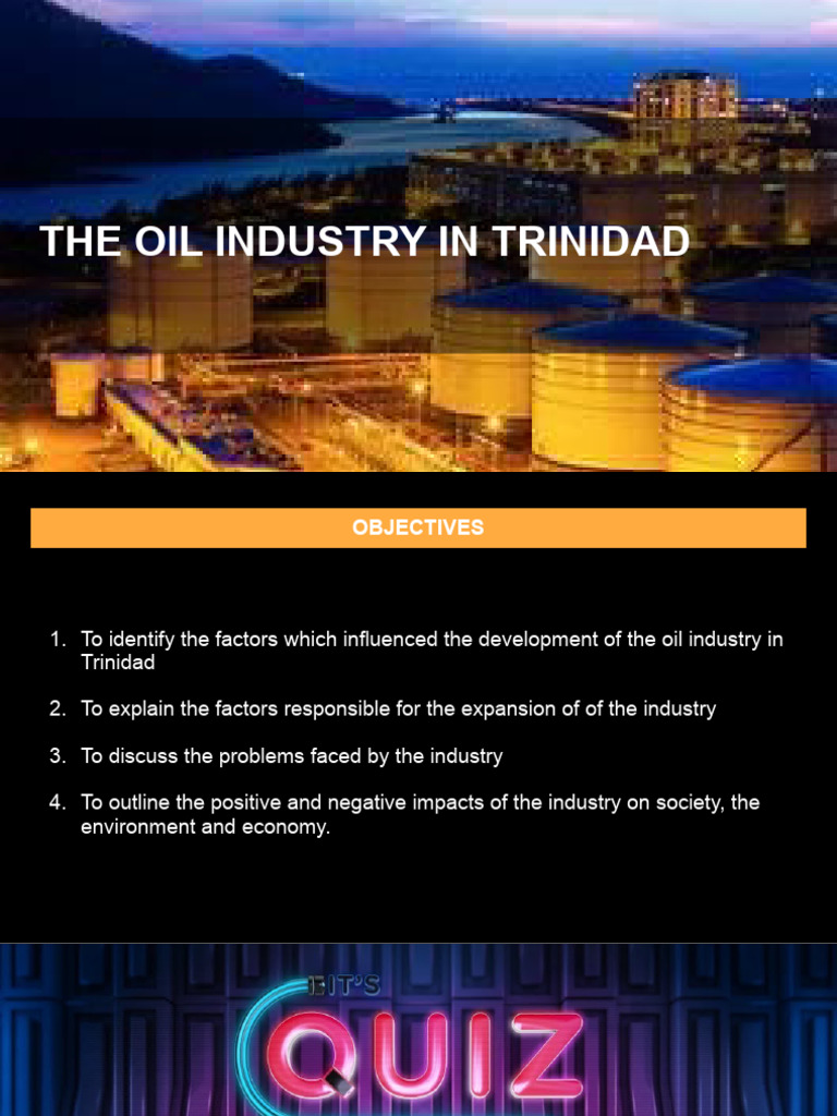 The Oil Industry in Trinidad PDF Petroleum Oil Refinery