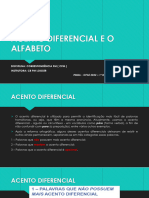 Acento Diferencial e o Alfabeto