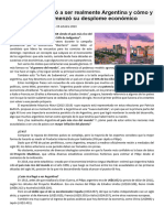 Cuán Rica Llegó A Ser Realmente Argentina y Cómo y Cuándo Comenzó Su Desplome Económico