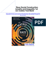 Matrix of Race Social Construction Intersectionality and Inequality 1st Edition Coates Test Bank