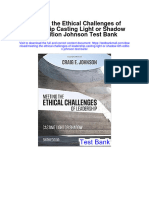 Meeting The Ethical Challenges of Leadership Casting Light or Shadow 6th Edition Johnson Test Bank