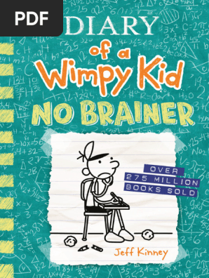 No Brainer (Diary of a wimpy kid)