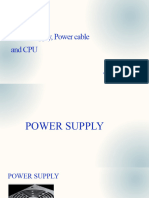 Power Supply, Power Cable and CPU