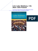Test Bank For Labor Relations 11th Edition John Fossum