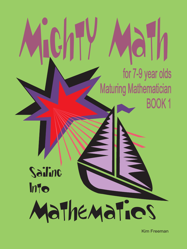 Kim freeman mighty math for 7 9 year olds sailing into pdf